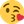 :-*